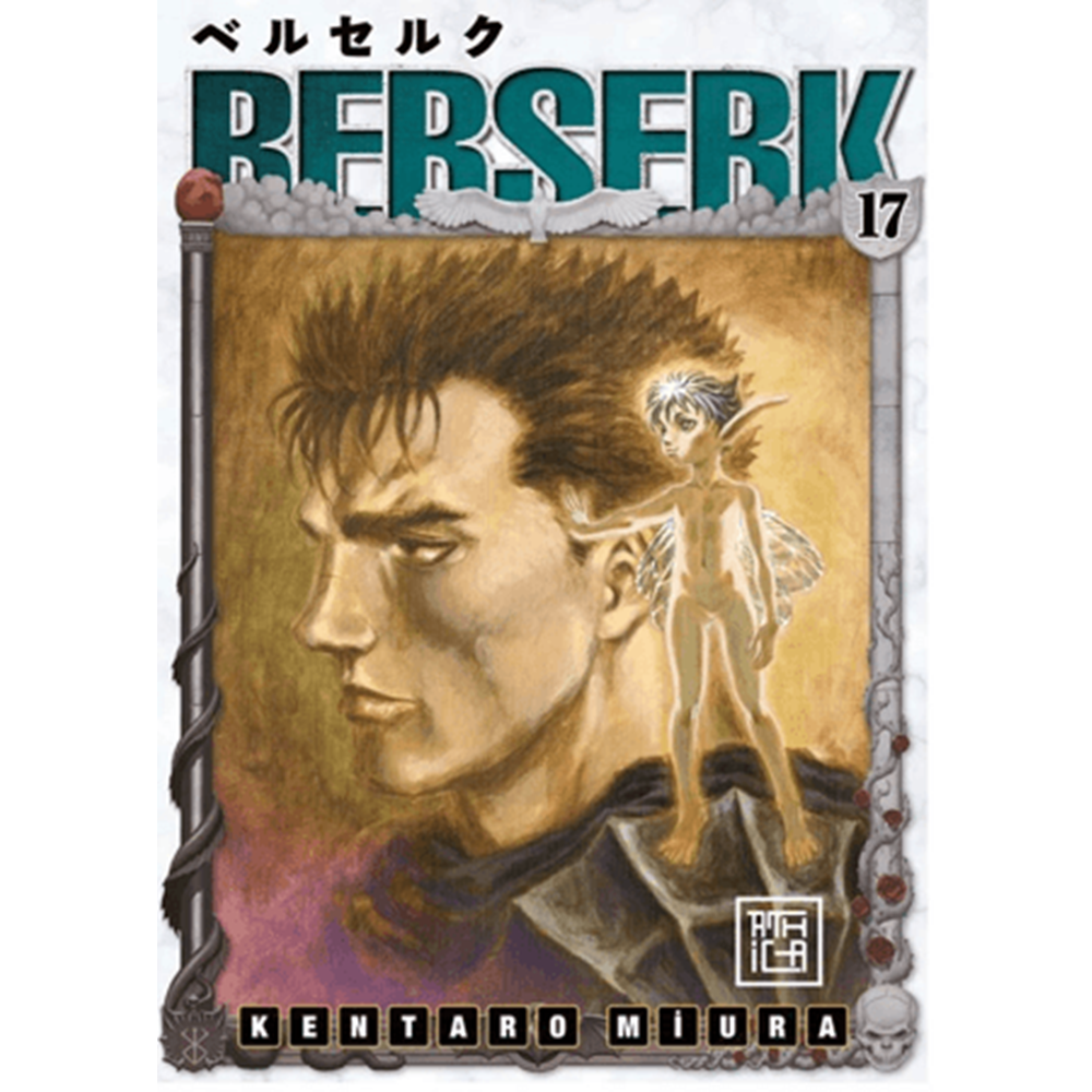 Berserk 17 - Kentaro Miura - Athica Yayınları