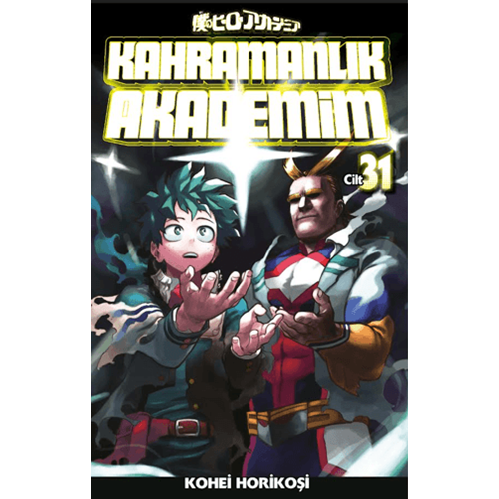 Kahramanlık Akademim 31. Cilt - Kohei Horikoşi - Gerekli Şeyler Yayıncılık