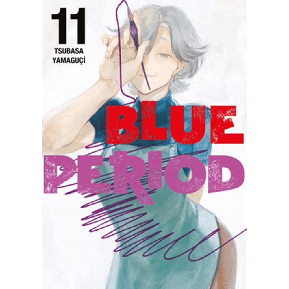 Blue Period 11. Cilt - Tsubasa Yamaguçi - Gerekli Şeyler Yayıncılık