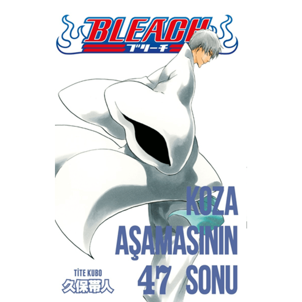 Bleach 47. Cilt - Tite Kubo - Gerekli Şeyler Yayıncılık