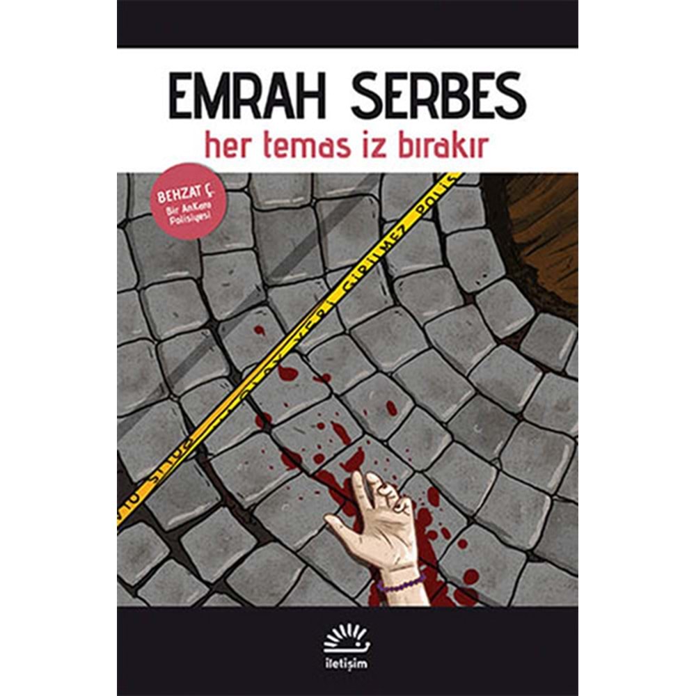 Her Temas İz Bırakır - Emrah Serbes - İletişim Yay.