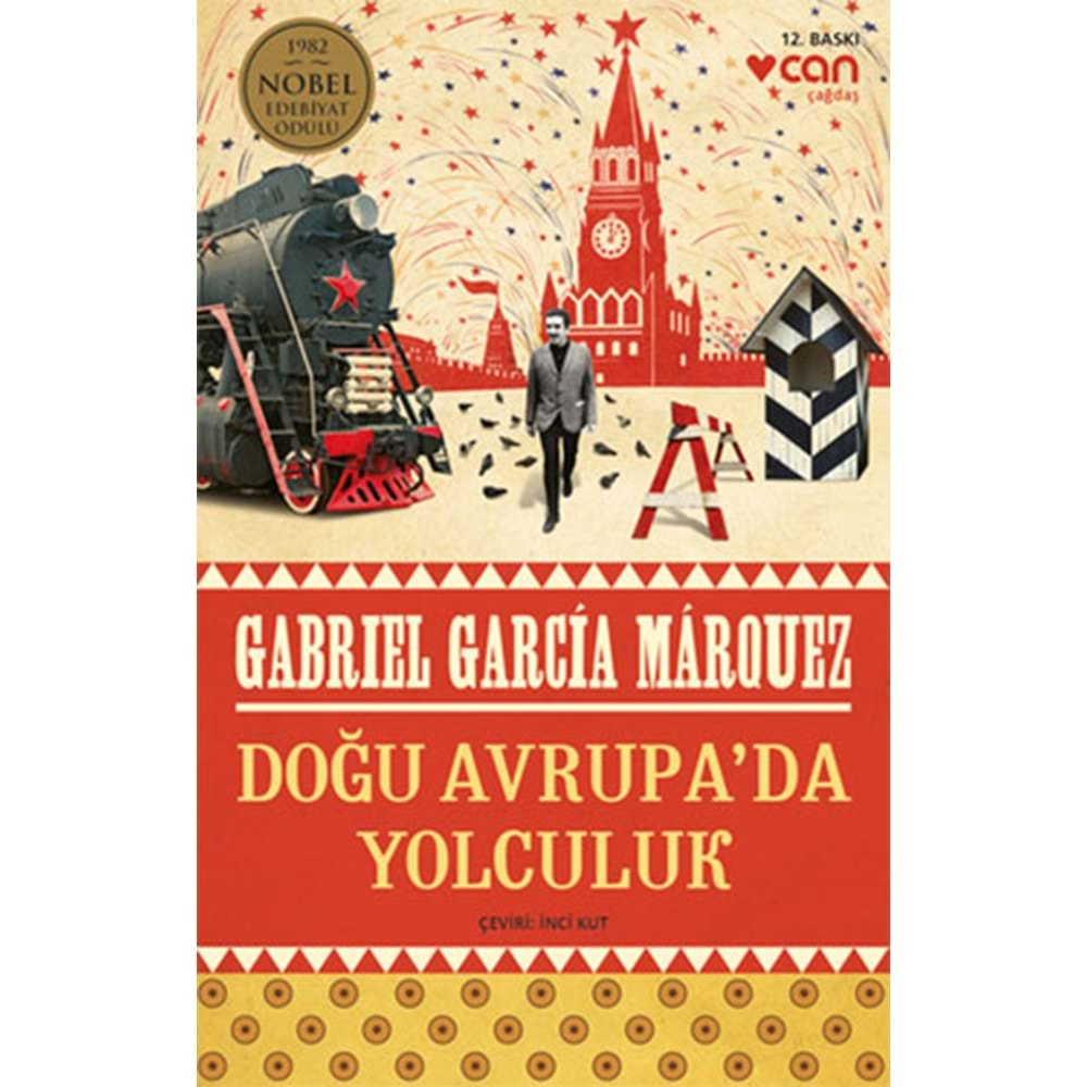 Doğu Avrupada Yolculuk - Gabriel Garcia Marquez - Can Yay.