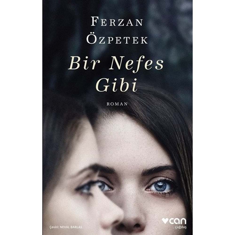 Bir Nefes Gibi - Ferzan Özpetek - Can Yayınları