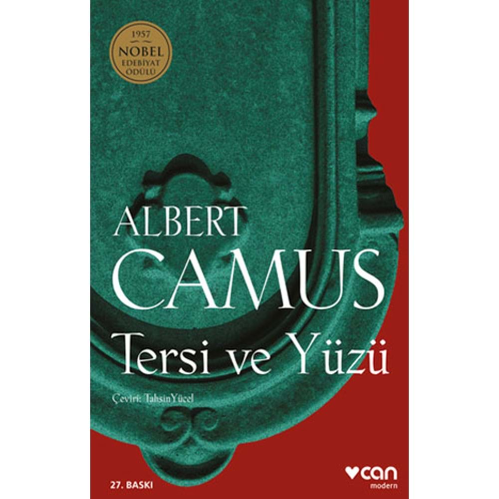 Tersi ve Yüzü - Albert Camus - Can Yayınları