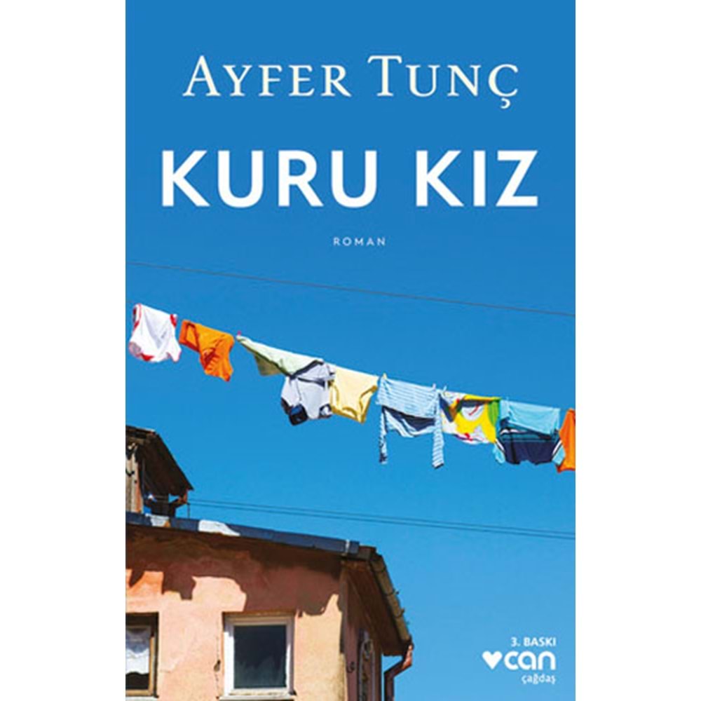 Kuru Kız - Ayfer Tunç - Can Yayınları