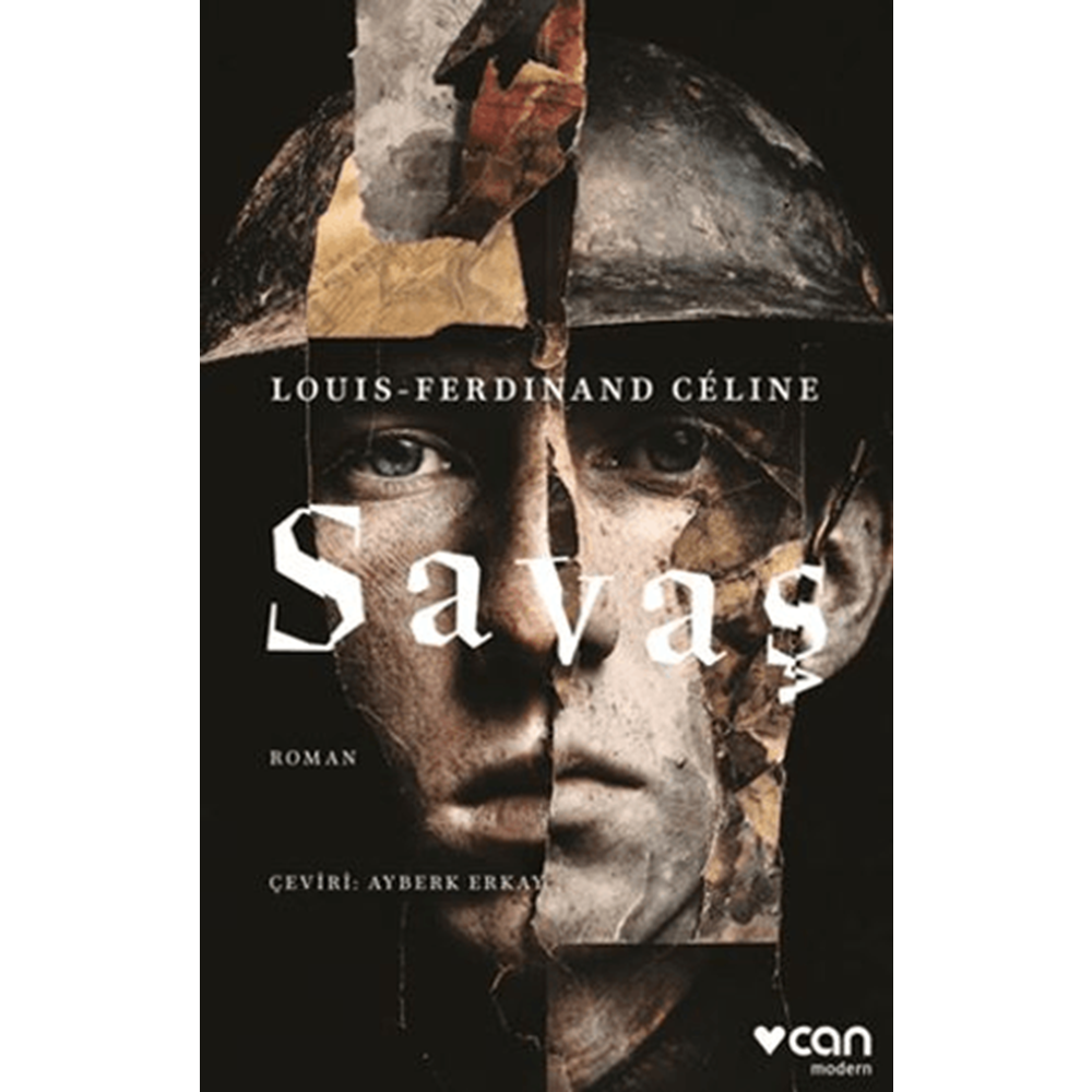 Savaş - Louis-Ferdinand Celine - Can Yayınları