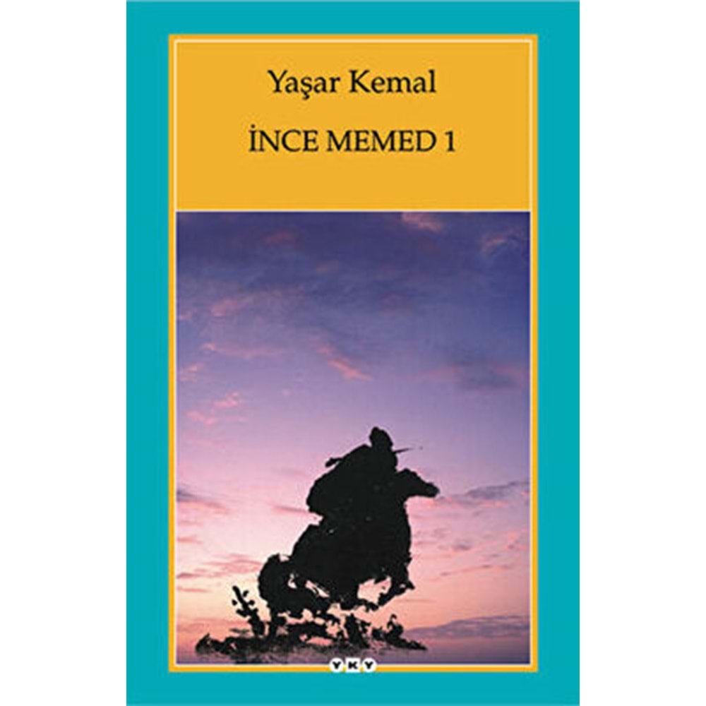 İnce Memed - 1 - Yaşar Kemal - YKY.