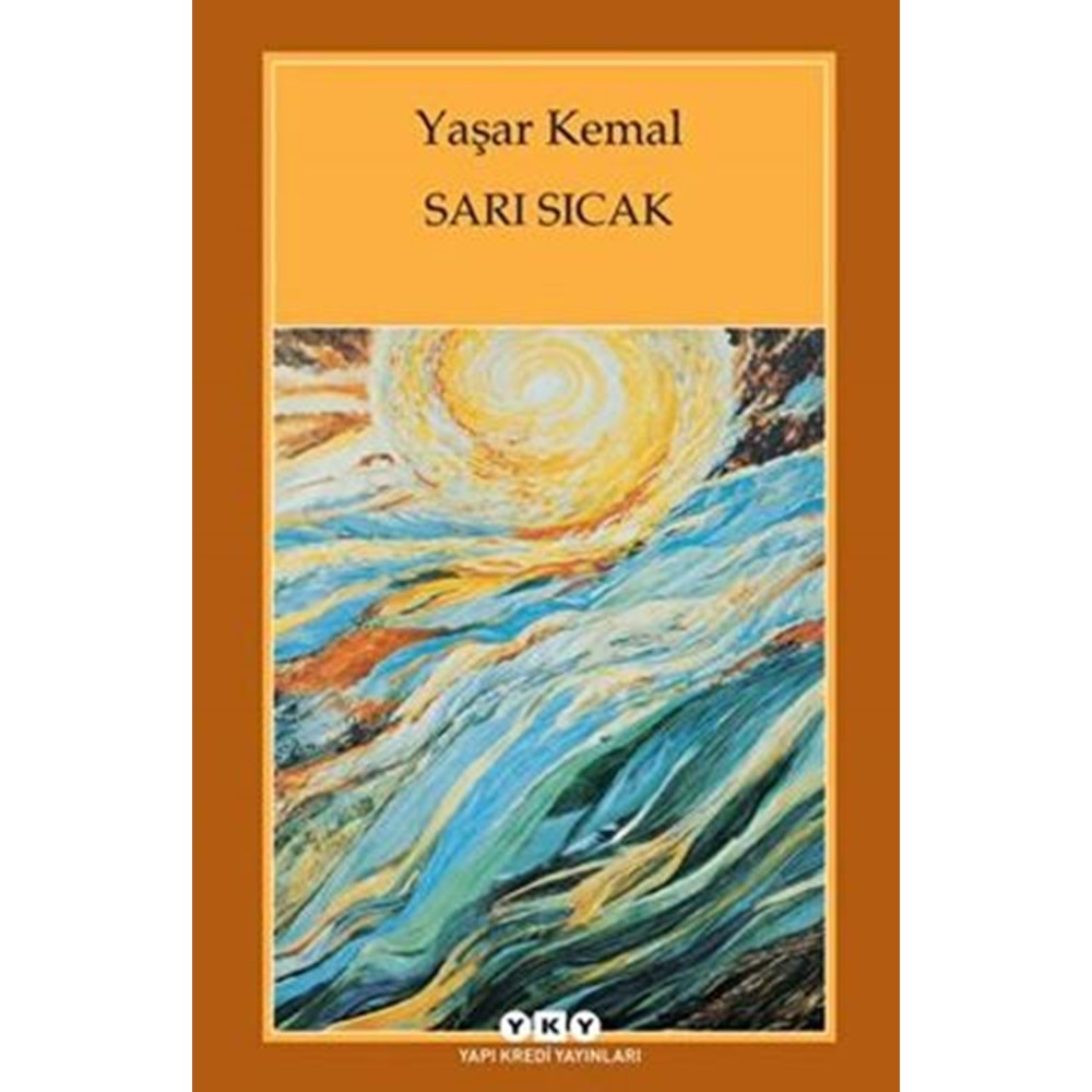 Sarı Sıcak - Yaşar Kemal - YKY.