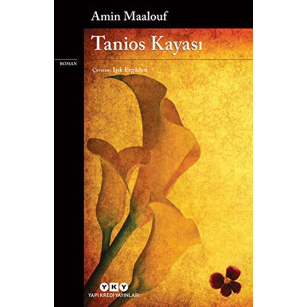 Tanios Kayası - Amin Maalouf - YKY.