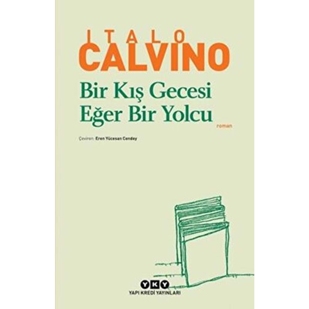 Bir Kış Gecesi Eğer Bir Yolcu - Italo Calvino - YKY.
