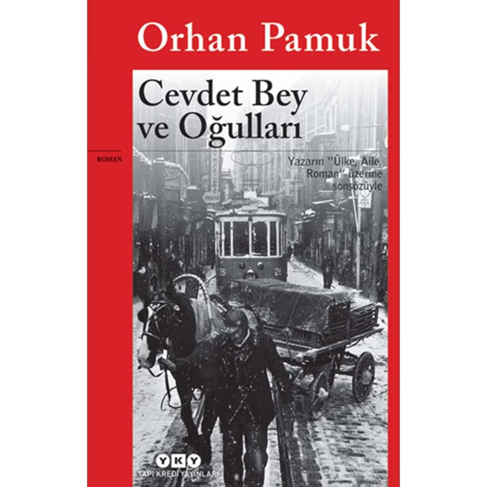 Cevdet Bey ve Oğulları - Orhan Pamuk - YKY.