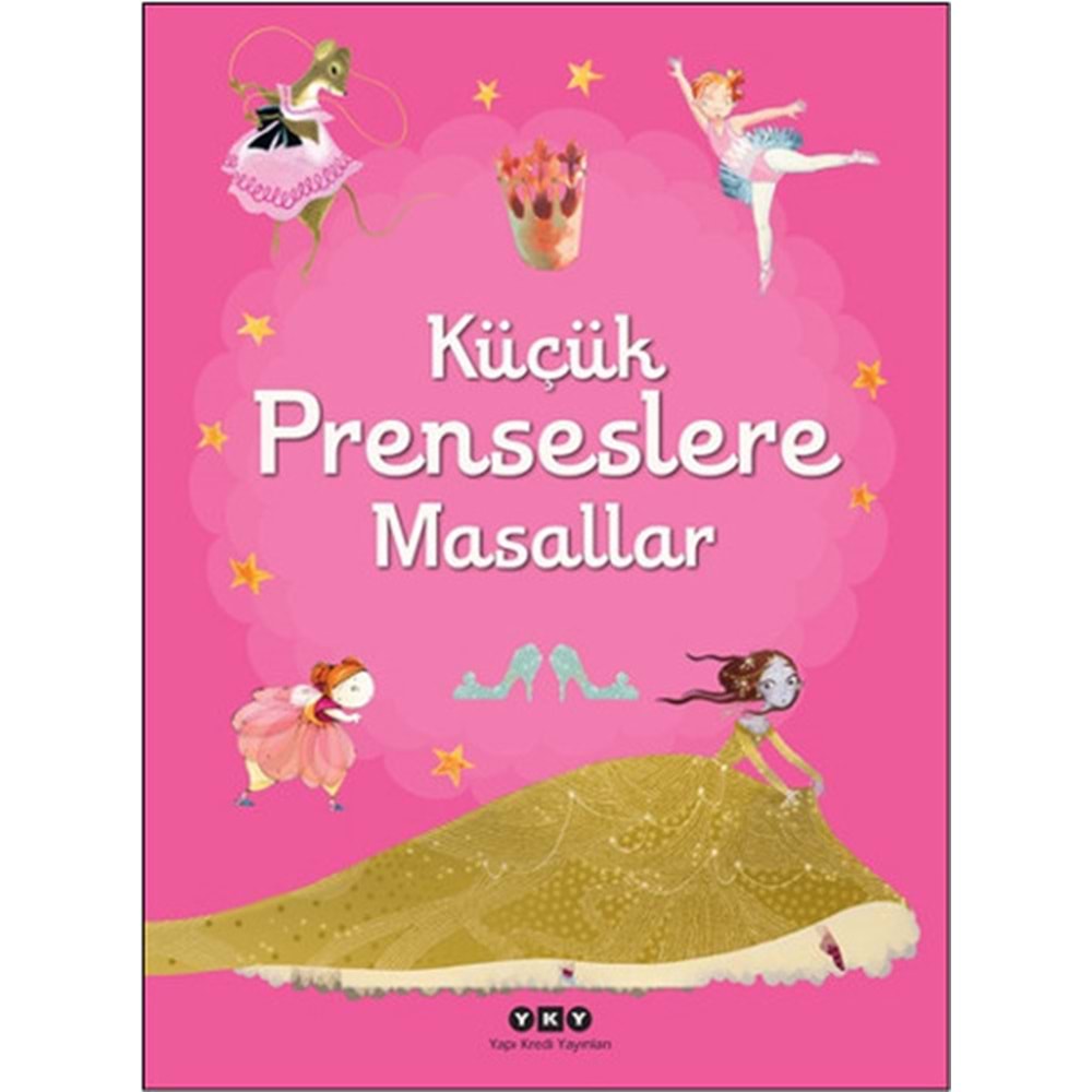 Küçük Prenseslere Masallar - Kolektif - Yapı Kredi Yayınları