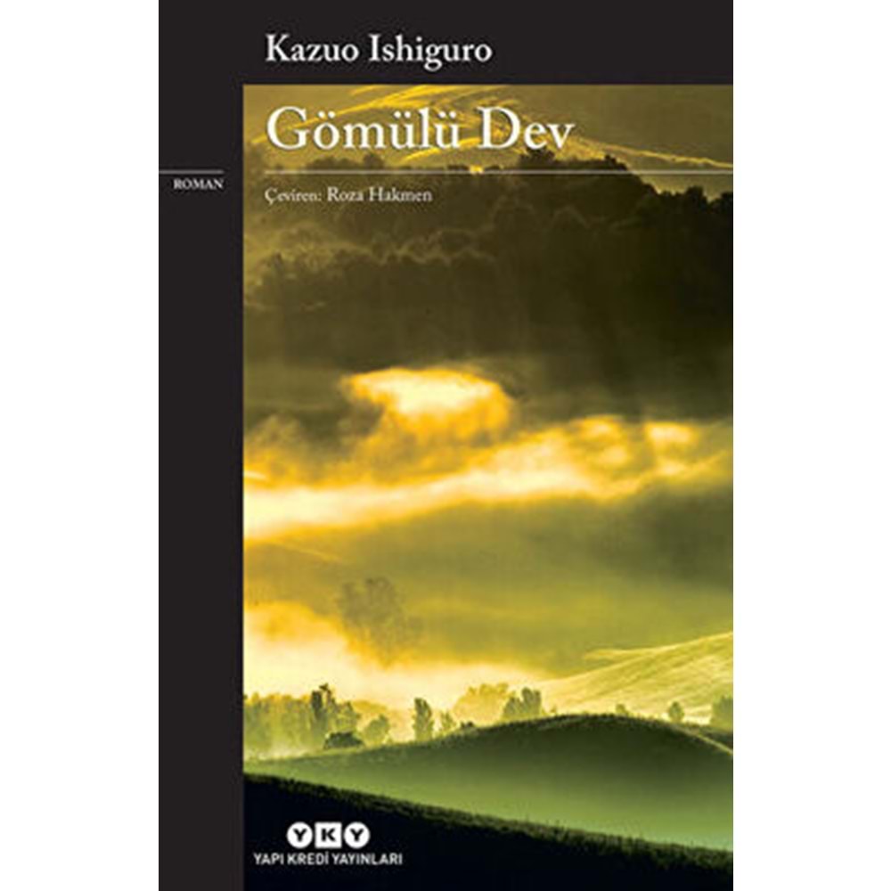 Gömülü Dev - Kazuo Ishiguro - Yapı Kredi Yayınları