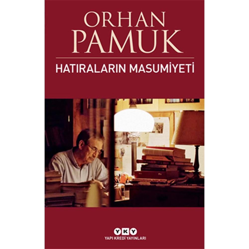 Hatıraların Masumiyeti - Orhan Pamuk - YKY.