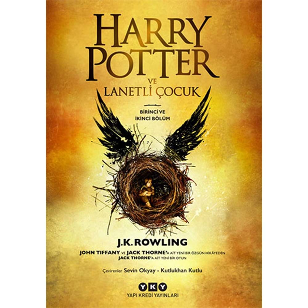 Harry Potter ve Lanetli Çocuk - Birinci ve İkinci Bölüm J. K. Rowling