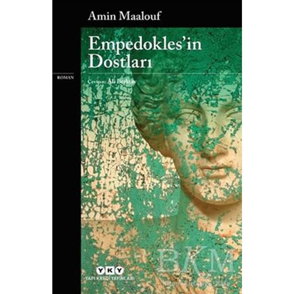 Empedokles’in Dostları - Amin Maalouf - Yapı Kredi Yayınları