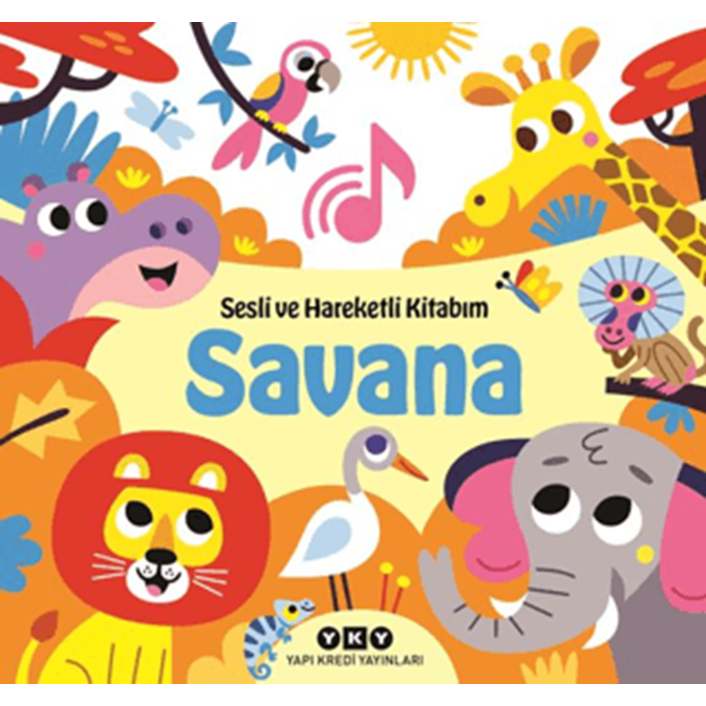 Sesli ve Hareketli Kitabım - Savana CİLTLİ - Chantal Janisson - Yapı Kredi Yayınları