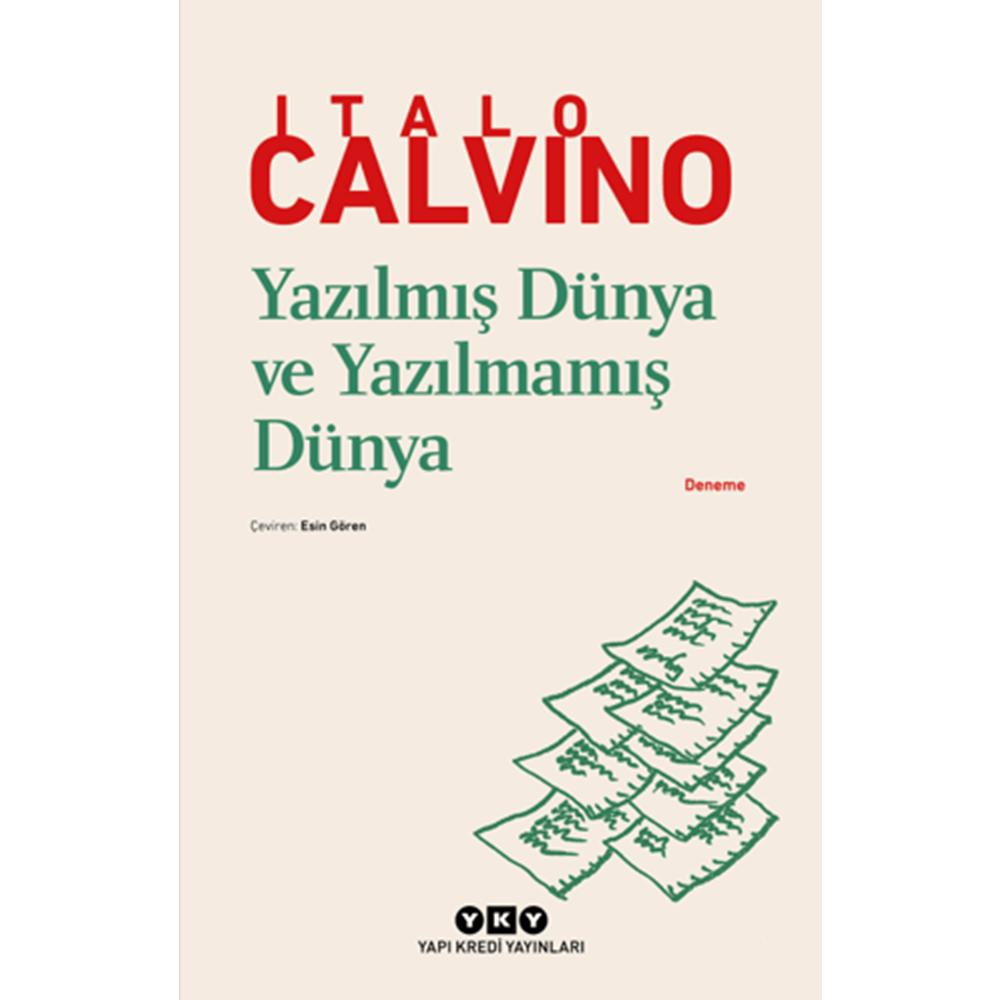 Yazılmış Dünya ve Yazılmamış Dünya - Italo Calvino - Yapı Kredi Yayınları