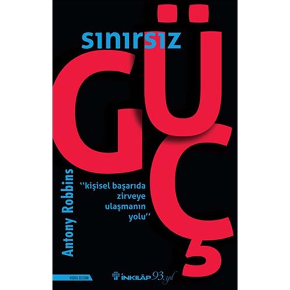 Sınırsız Güç - Anthony Robbins - İnkılap Yay.