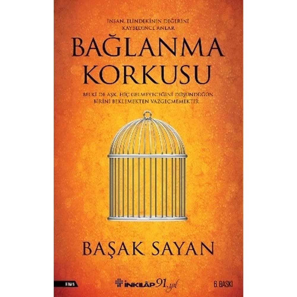 Bağlanma Korkusu - Başak Sayan - İnkılap Kitabevi