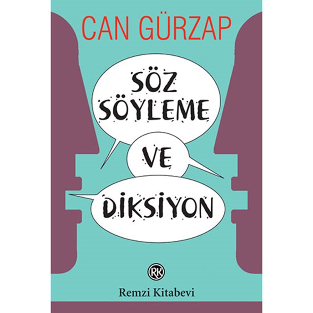 Söz Söyleme ve Diksiyon - Can Gürzap - Remzi Kitabevi