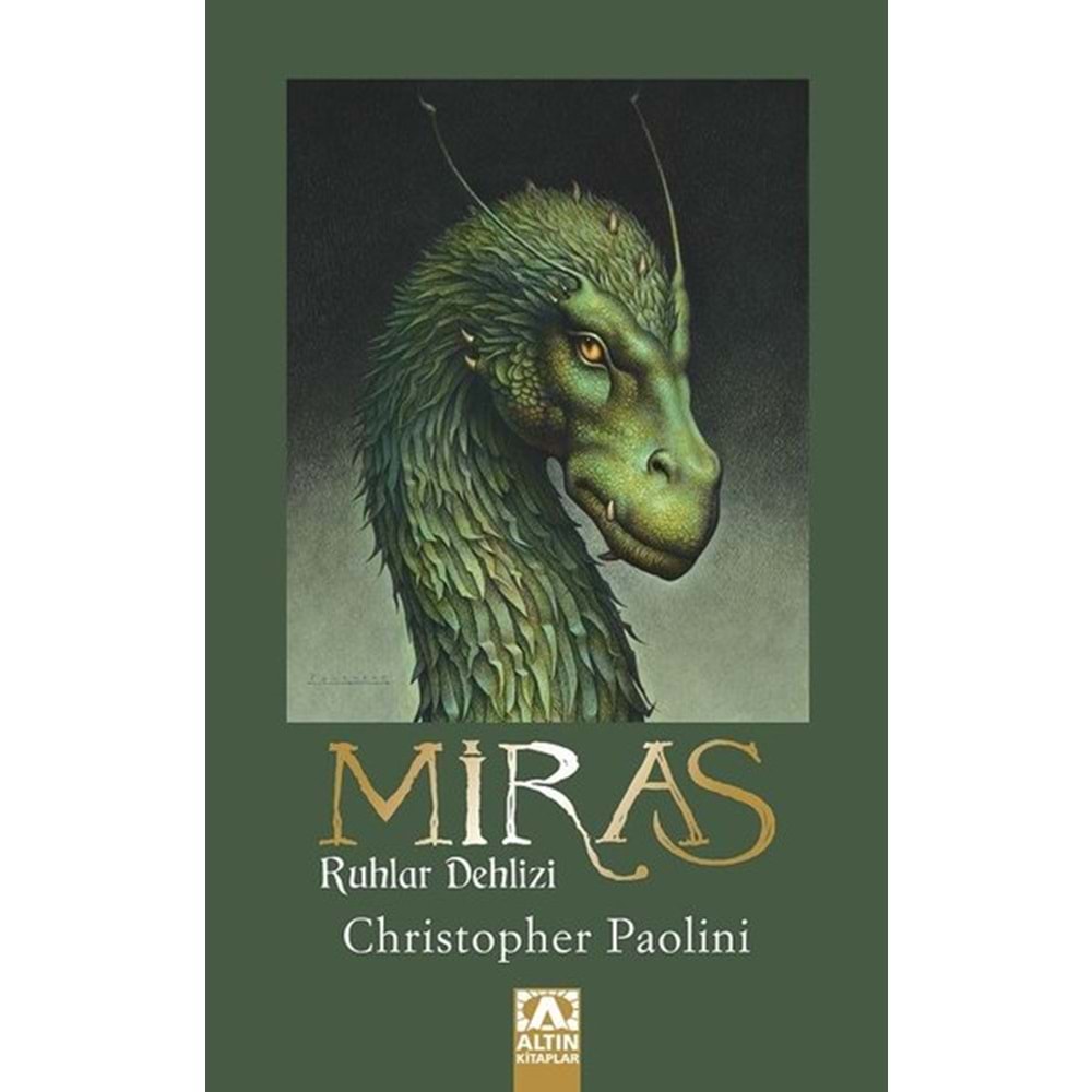 Miras Ruhlar Dehlizi - Christopher Paolini - Altın Kitaplar