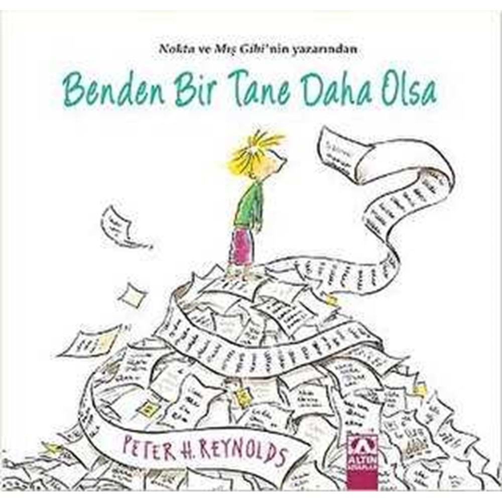 Benden Bir Tane Daha Olsa Ciltli - Peter H. Reynolds - Altın Kitaplar