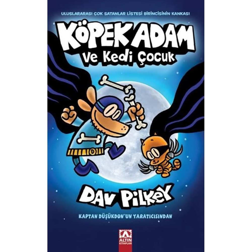 Köpek Adam 04 ve Kedi Çocuk - Dav Pilkey - Altın Kitaplar