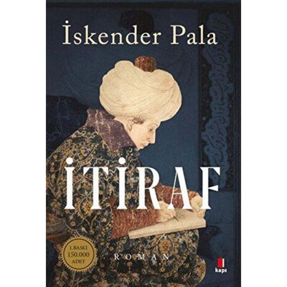 İtiraf-İskender Pala-Kapı Yayınları