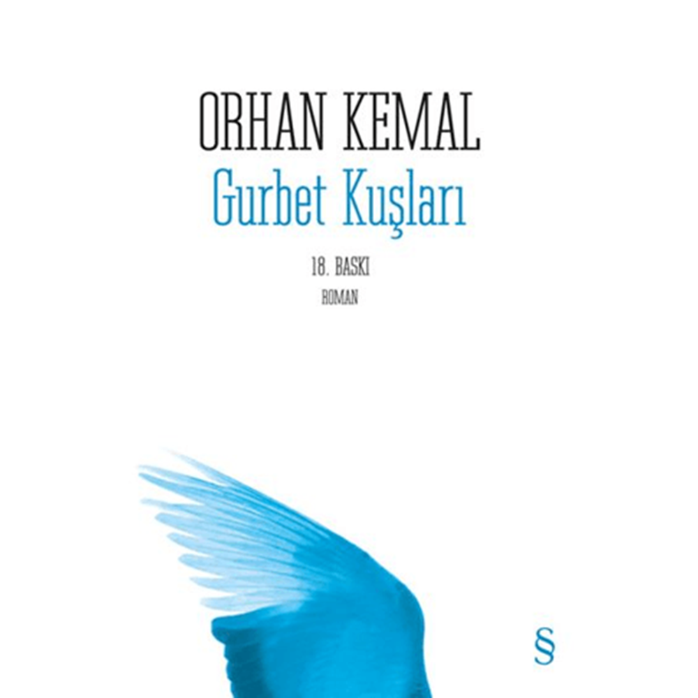 Gurbet Kuşları - Orhan Kemal - Everest Yay.