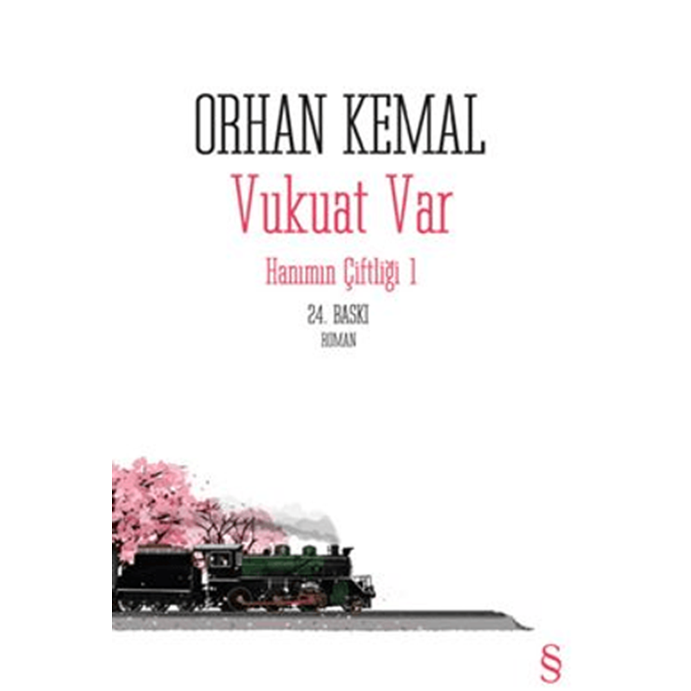 Vukuat Var (Hanımın Çiftliği 1) - Orhan Kemal - Everest Yay.