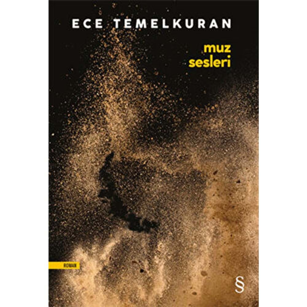 Muz Sesleri - Ece Temelkuran - Everest Yayınları
