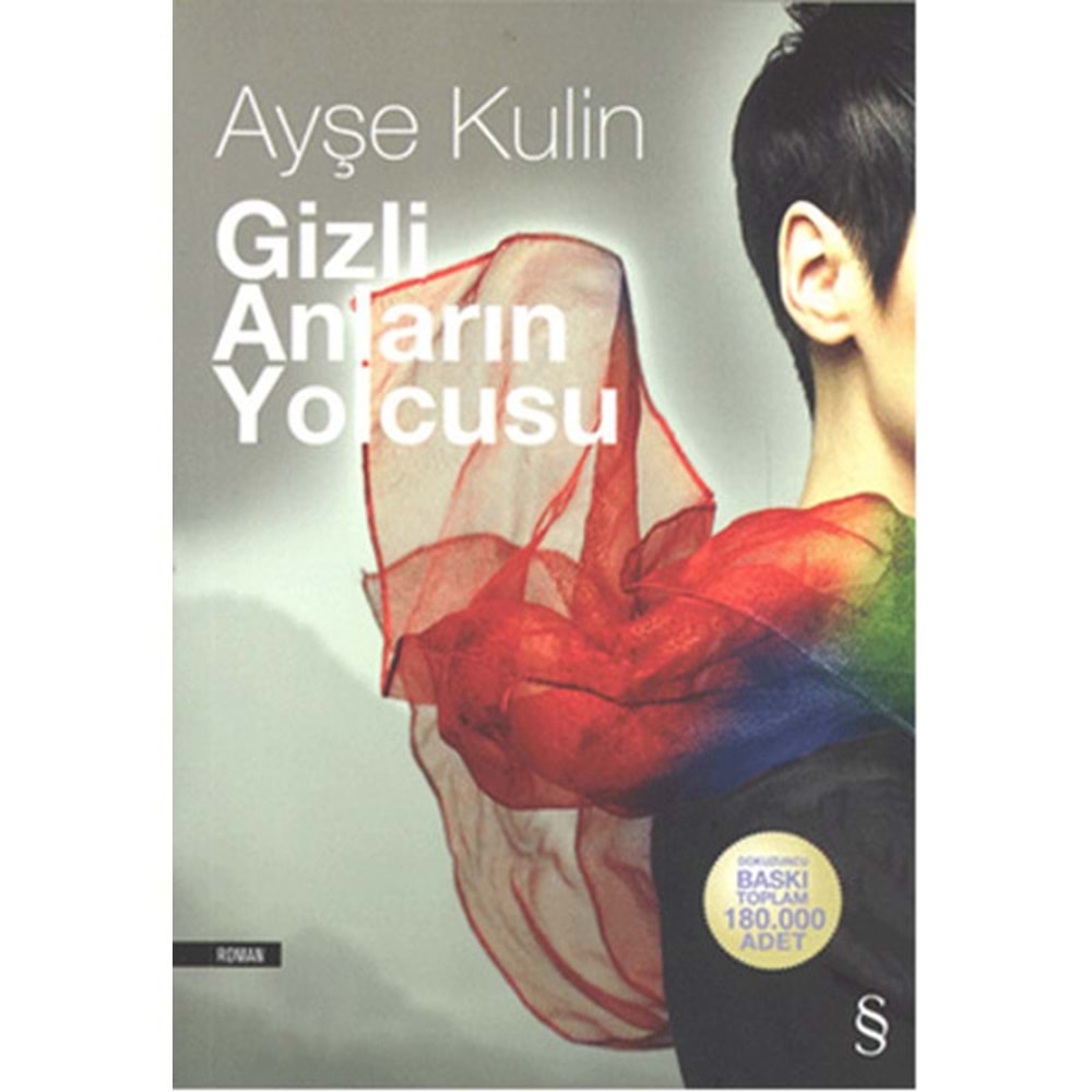 Gizli Anların Yolcusu - Ayşe Kulin - Everest Yay.