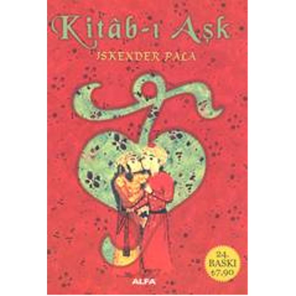 Kitab-ı Aşk - İskender Pala - Alfa Yayınları