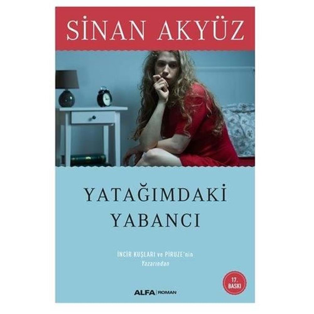 Yatağımdaki Yabancı - Sinan Akyüz - Alfa Yay.