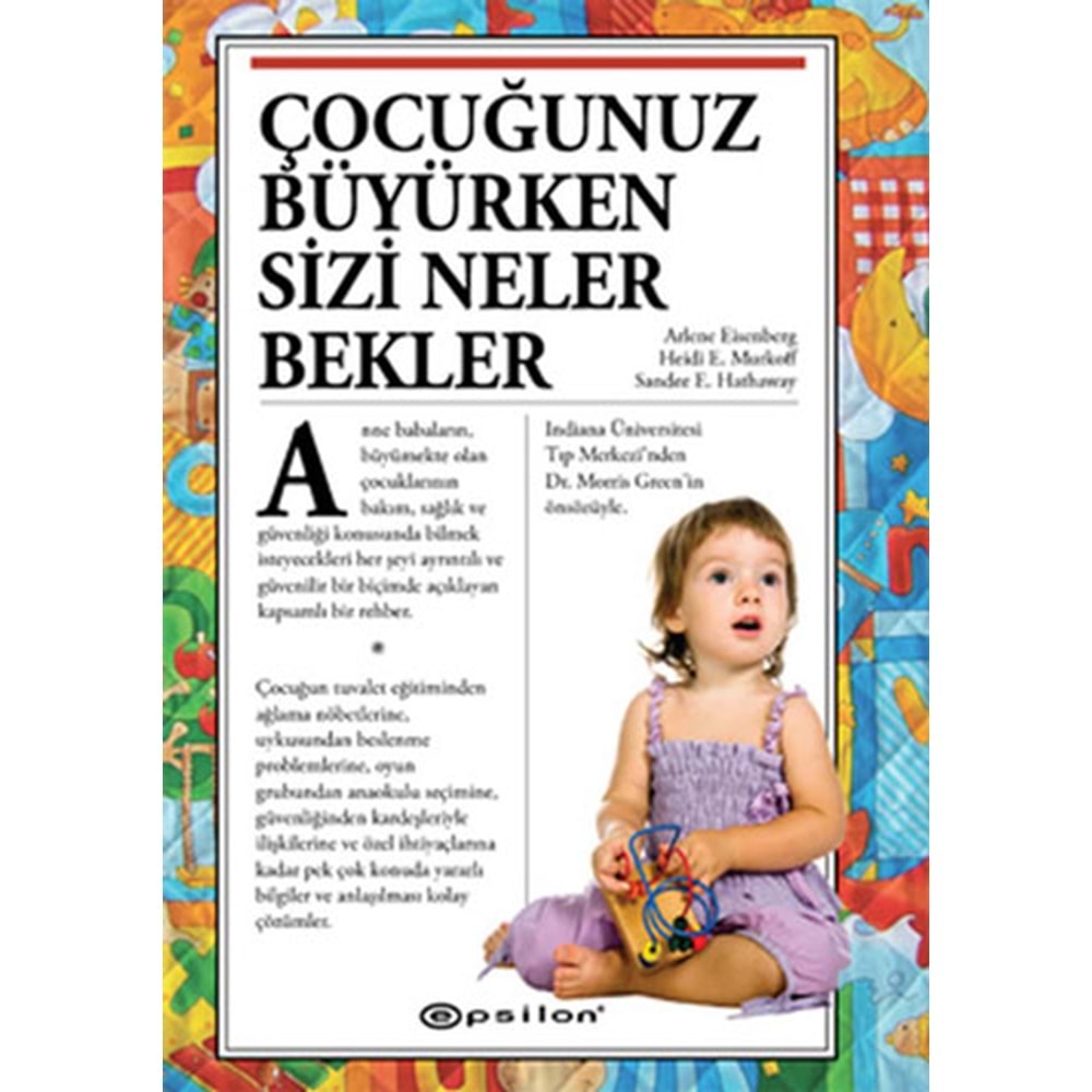 Çocuğunuz Büyürken Sizi Neler Bekler - Arlene Eisenberg - Epsilon Yay.