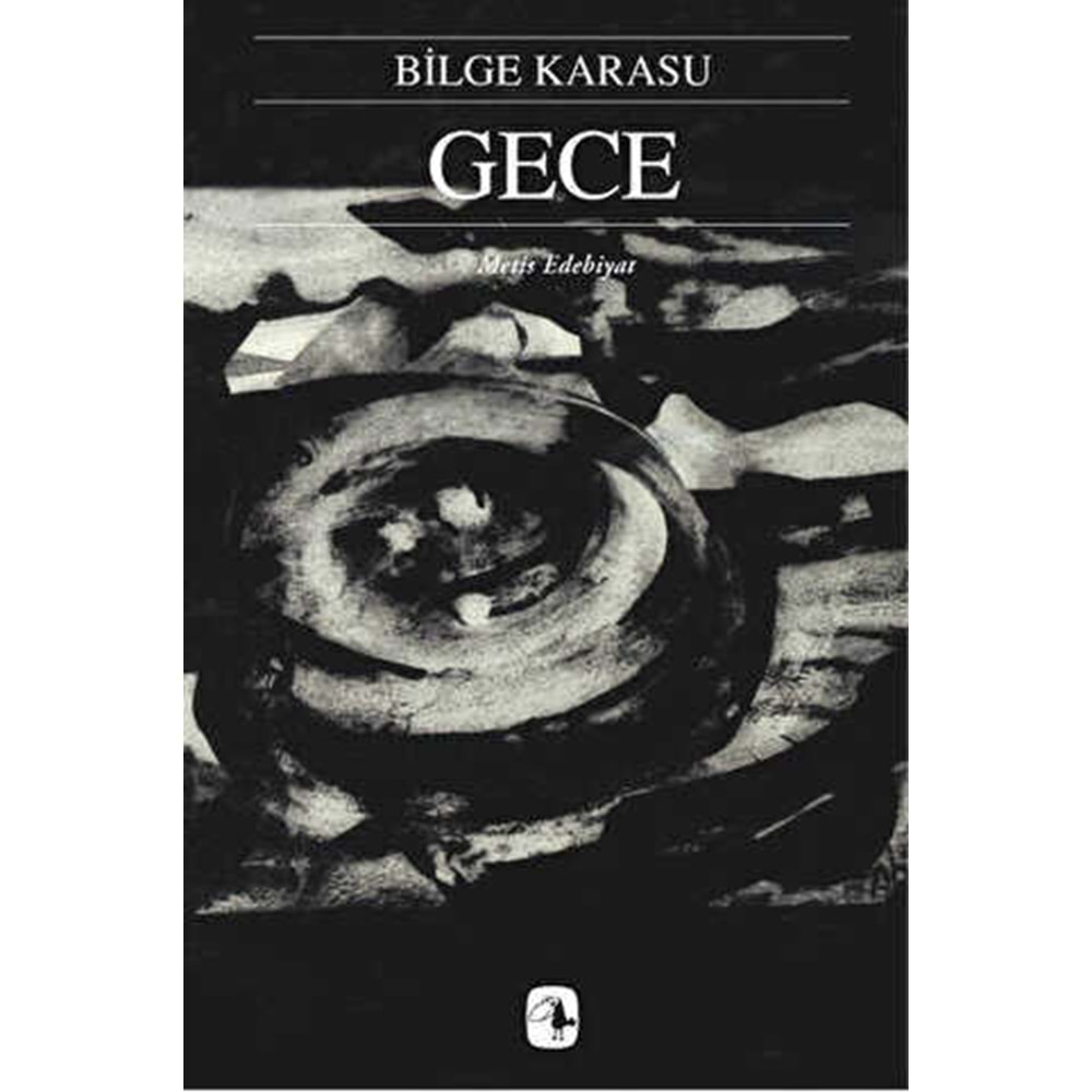 Gece - Bilge Karasu - Metis Yay.