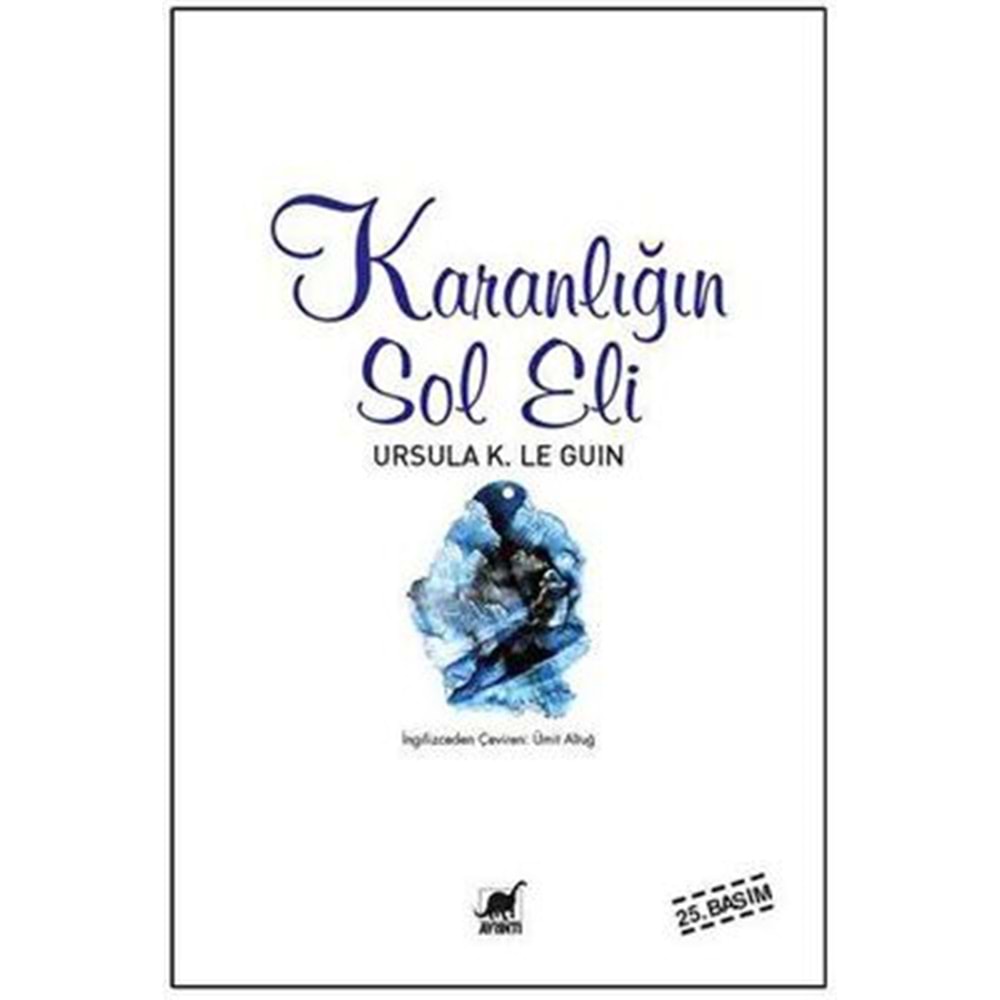 Karanlığın Sol Eli - Ursula K. Le Guin - Ayrıntı Yayınları