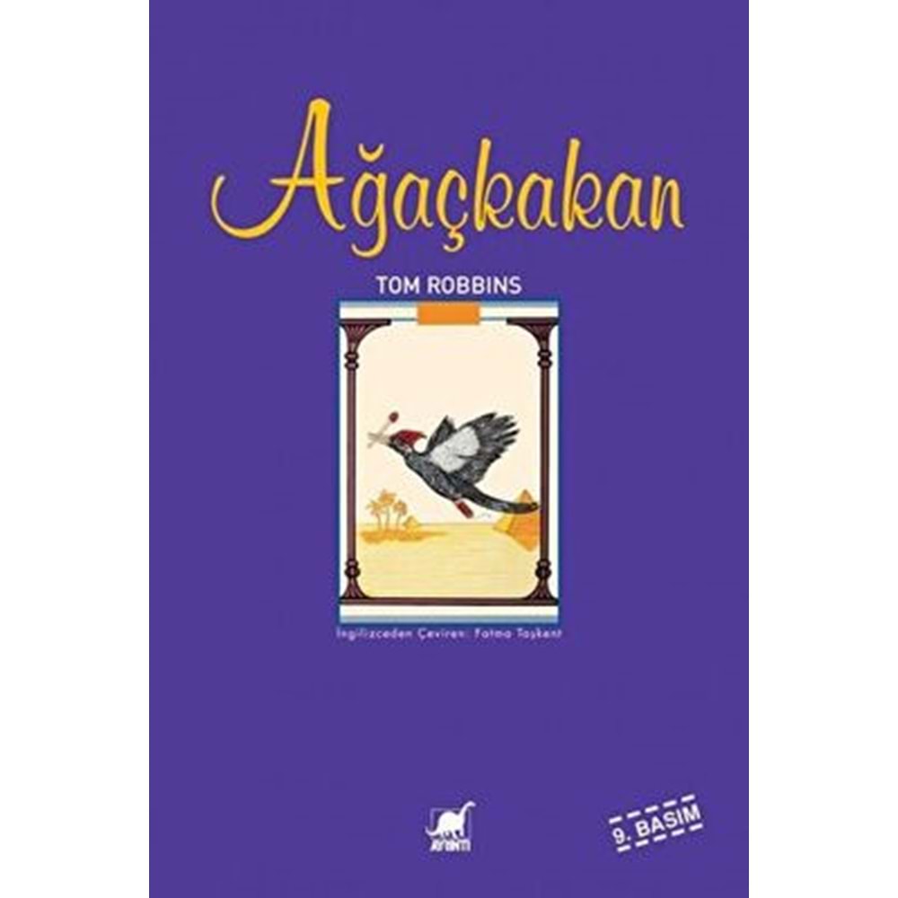 Ağaçkakan - Tom Robbins - Ayrıntı Yayınları