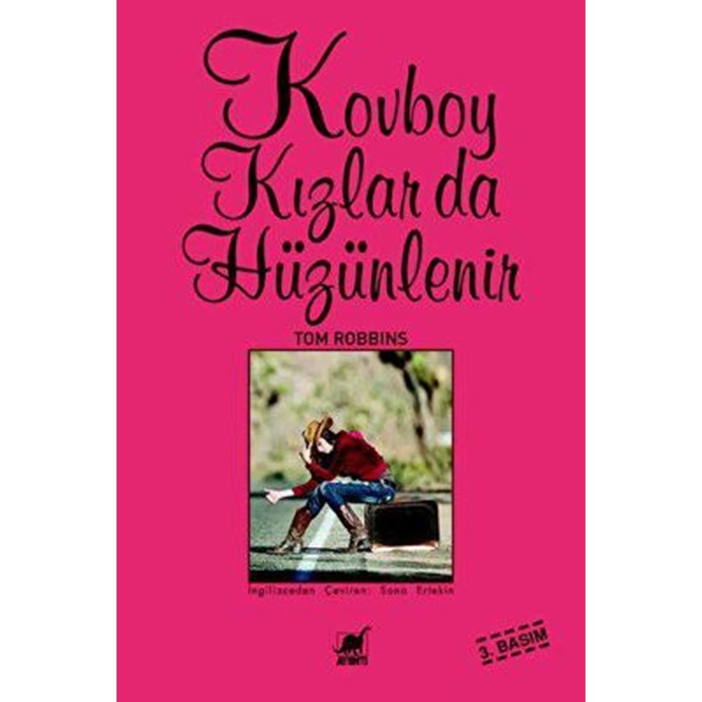 Kovboy Kızlar da Hüzünlenir - Tom Robbins - Ayrıntı Yayınları