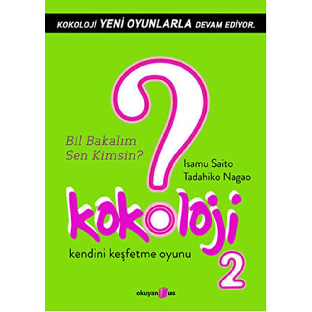 Kokoloji 2 - Isamu Saito, Tadahiko Nagao - Okuyan Us Yayınları
