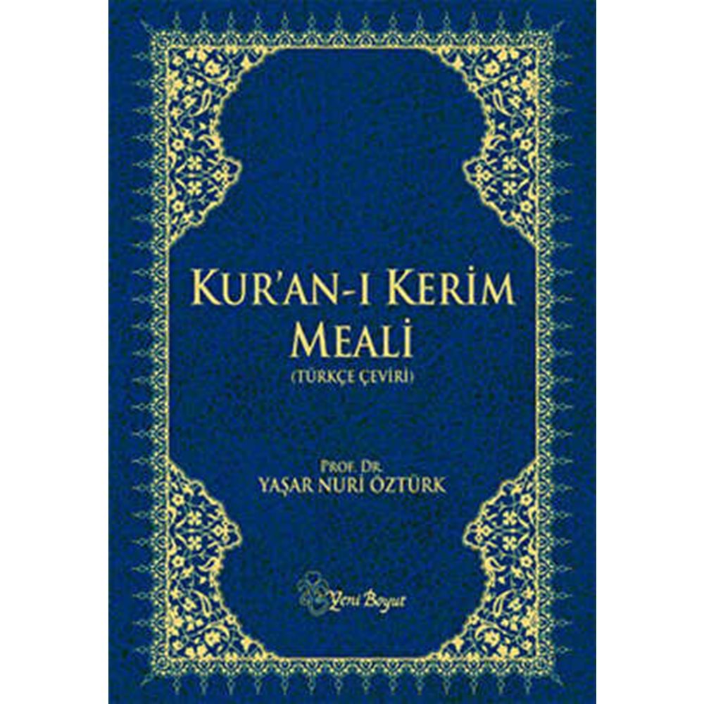 Kur'an Meali Büyük Puntolu - Yaşar Nuri Öztürk - Yeni Boyut