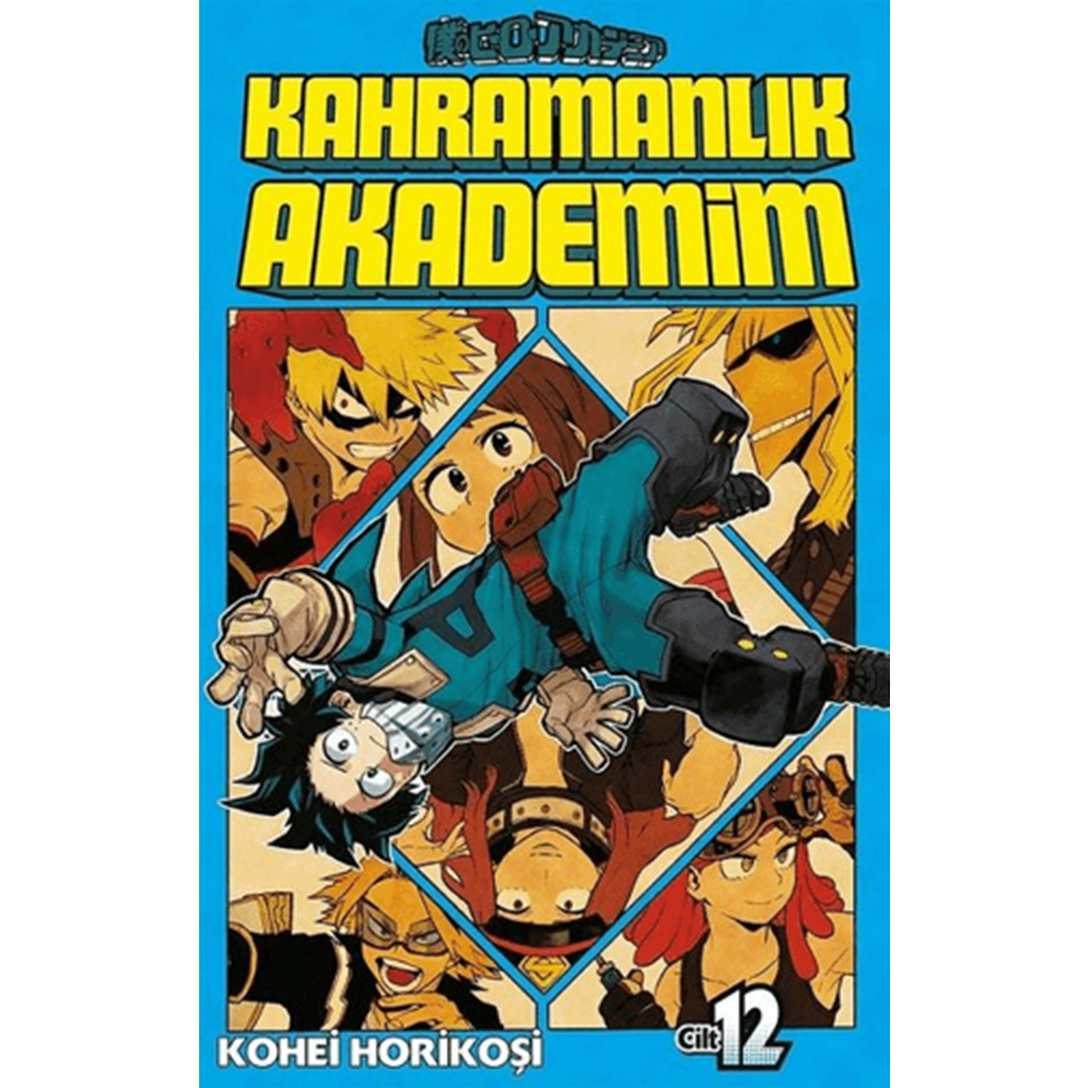 Kahramanlık Akademim 12. Cilt - Kohei Horikoşi - Gerekli Şeyler