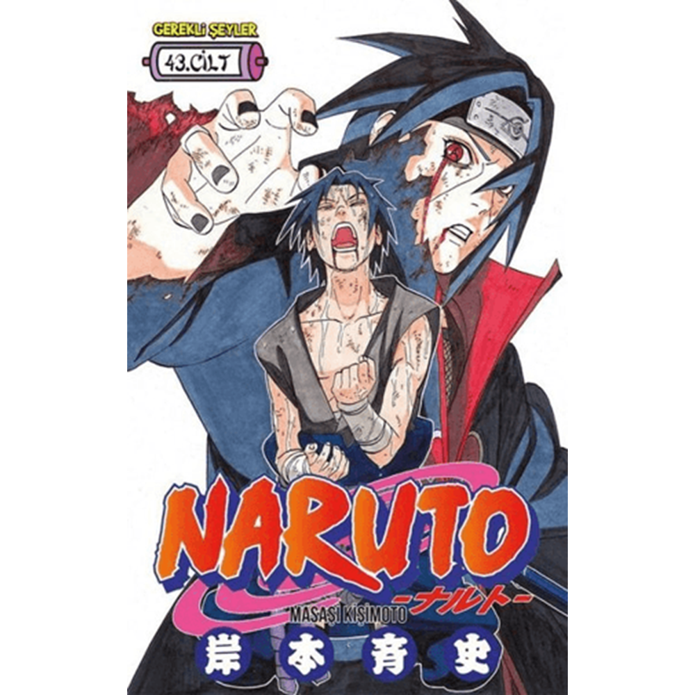 Naruto 43. Cilt - Masaşi Kişimoto - Gerekli Şeyler Yayıncılık
