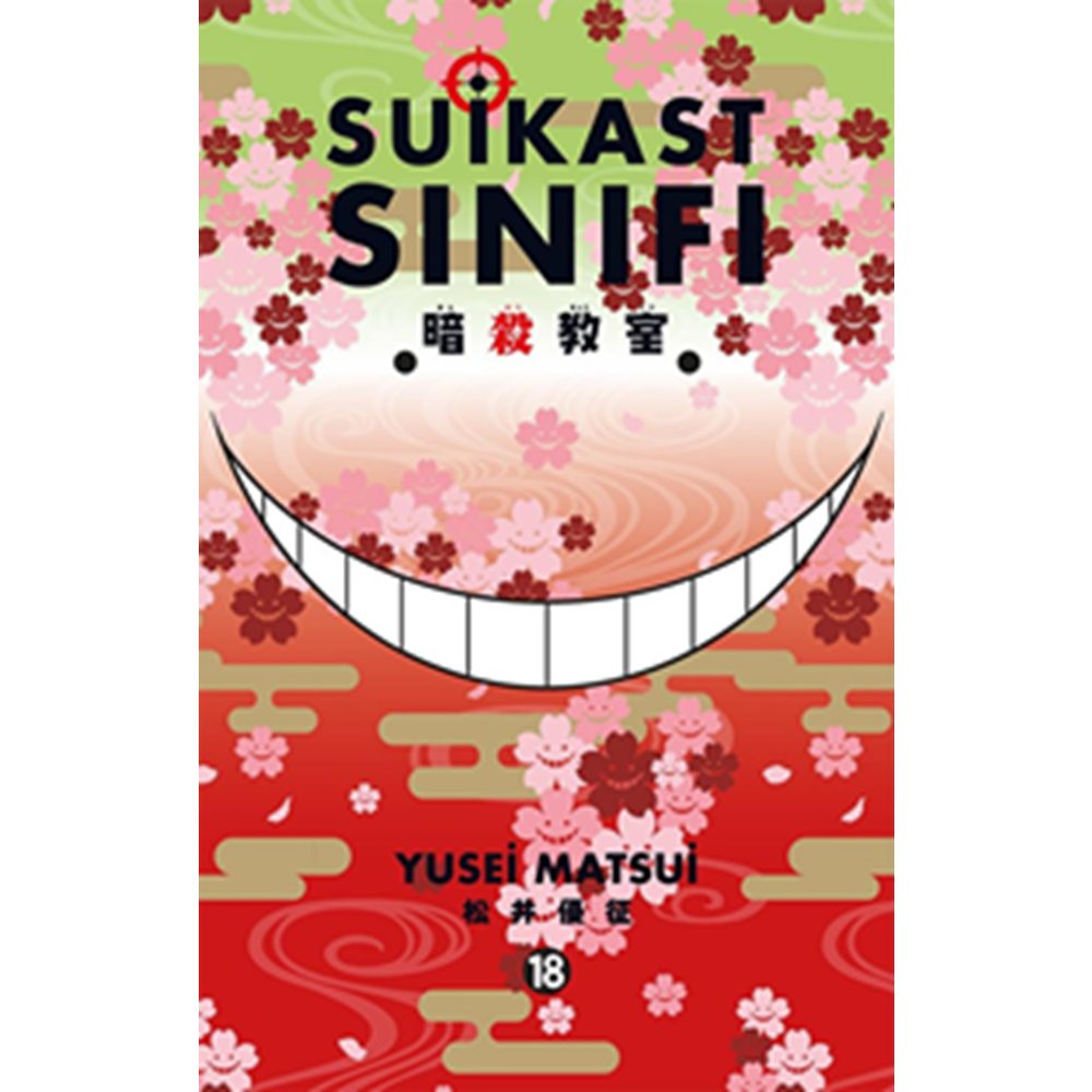 Suikast Sınıfı 18 - Yusei Matsui - Gerekli Şeyler Yayıncılık