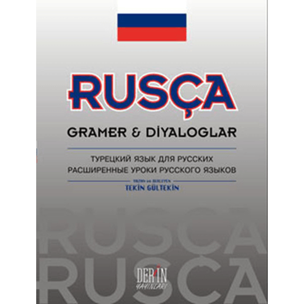 Rusça Grameri ve Diyaloglar - Tekin Gültekin - Derin Yayınları