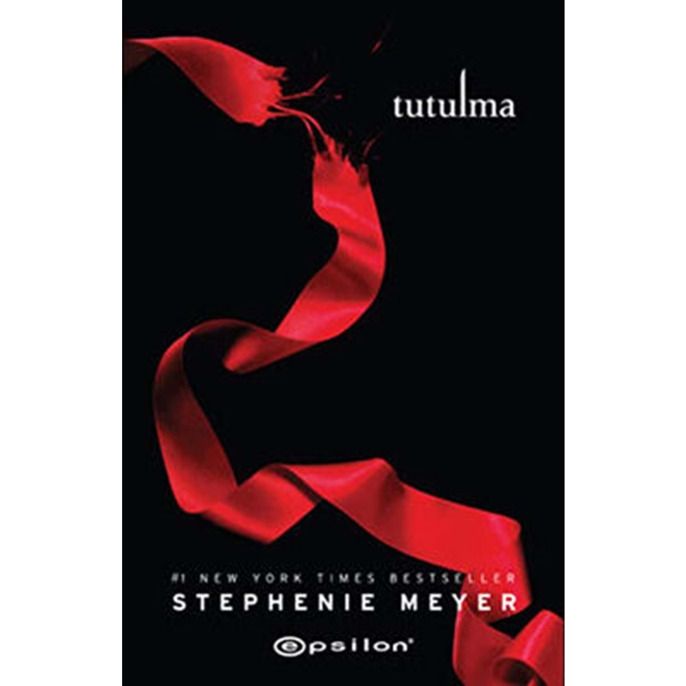 Tutulma Alacakaranlık Serisi 3.Kitap - Stephenie Meyer - Epsilon Yayın