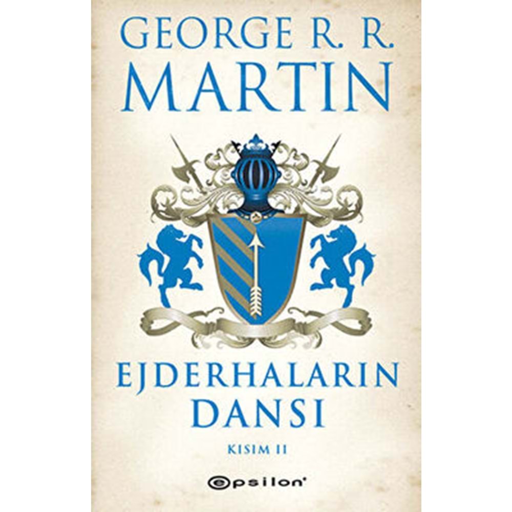 Ejderhaların Dansı Kısım-2/Buz ve Ateşin Şarkısı 5 - George R.R. Marti