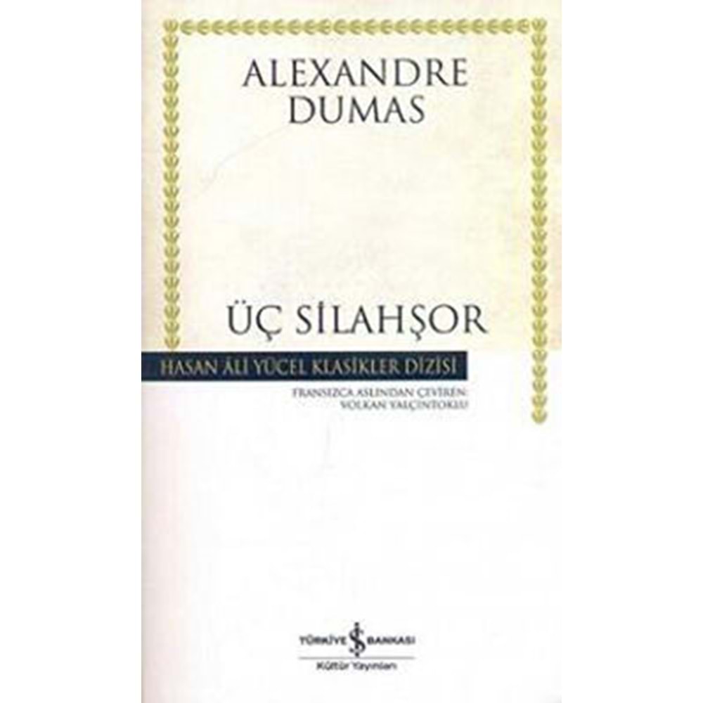 Üç Silahşör - Alexandre Dumas - İş Bankası Yay.