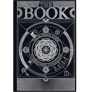 The Book: The Ultimate Guide to Rebuilding Civilization - Hungry Minds - Bad Idea Company